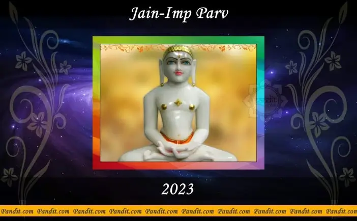 Jain Important Festivals 2023