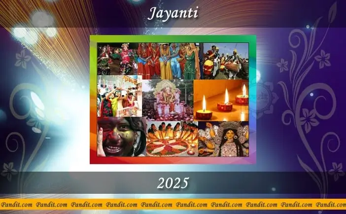 Jayanti Calendar 2025