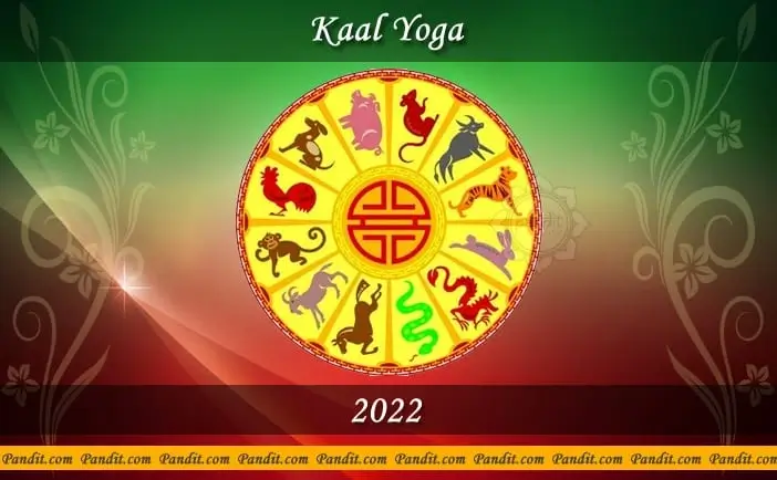 Kaal Yoga 2022