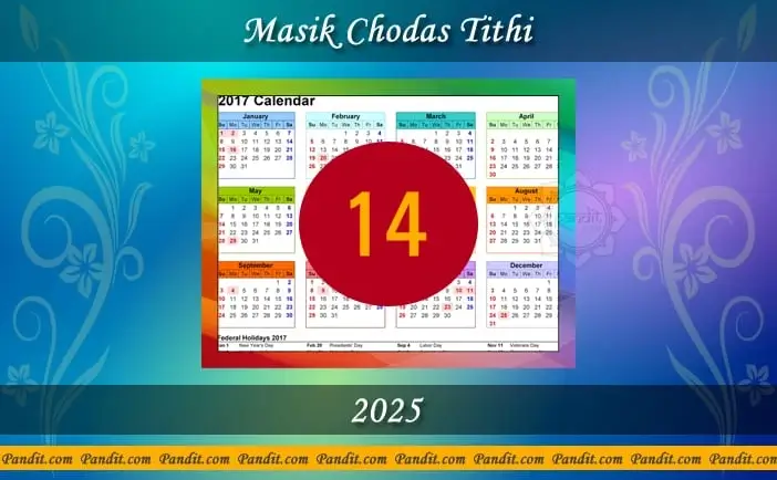 Masik Chodas Tithi 2025