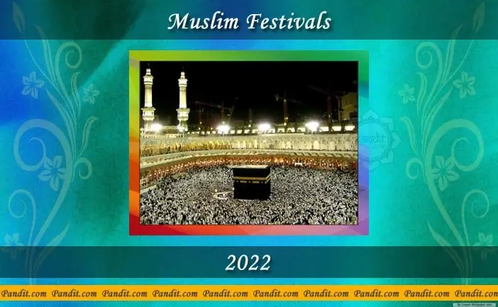 Muslim Festivals 2022