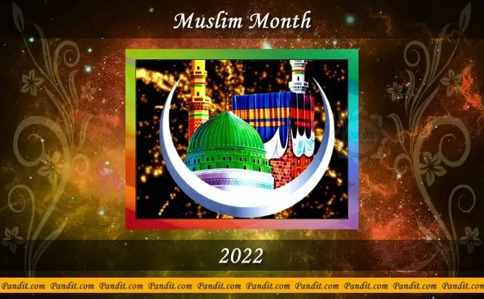 Muslim Month Calendar 2022