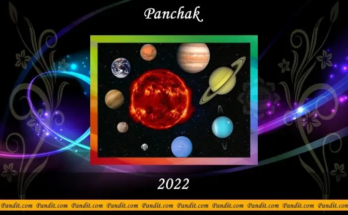 Panchak Calendar 2022