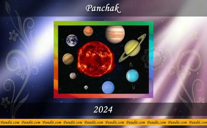 Panchak Calendar 2024