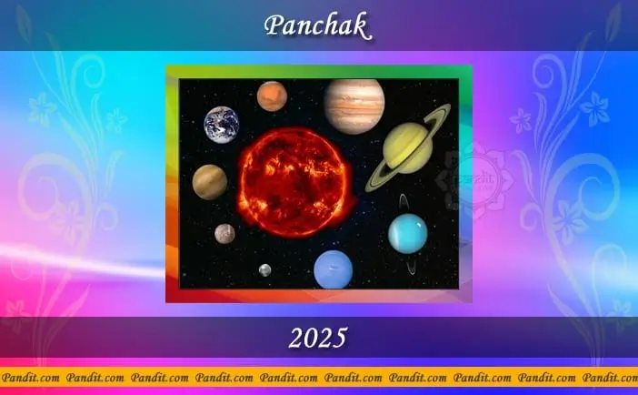 Panchak Calendar 2025