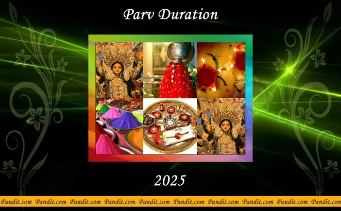 Parv Duration 2025