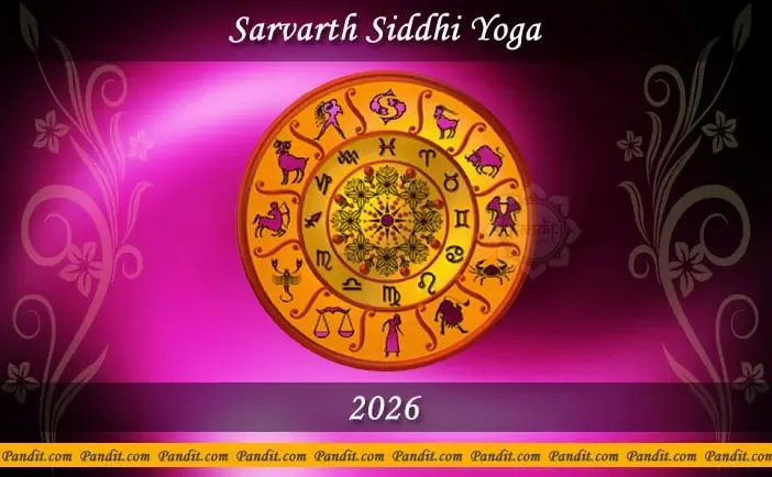 Sarvartha Siddhi Yoga 2026