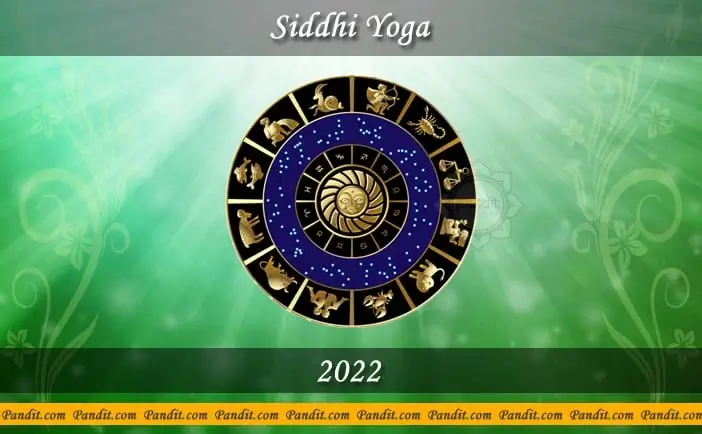 Siddhi Yoga 2022