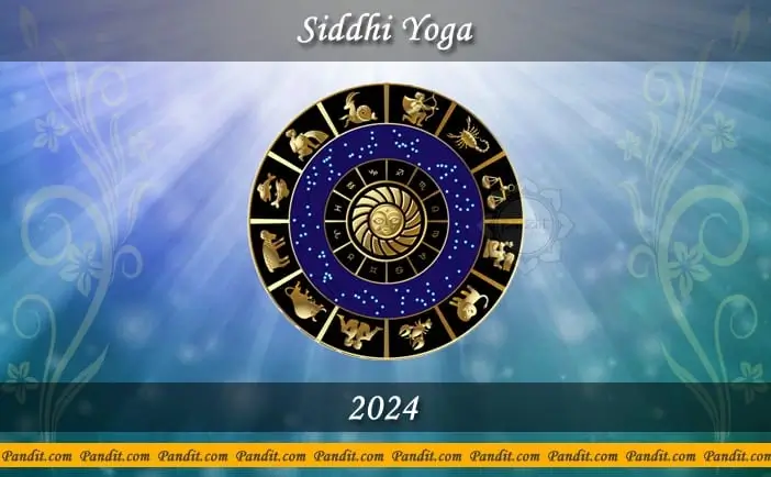 Siddhi Yoga 2024