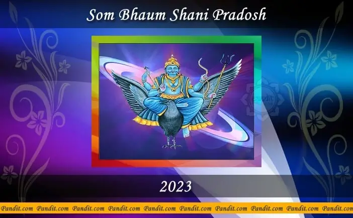 Som Bhaum Shani Pradosh 2023