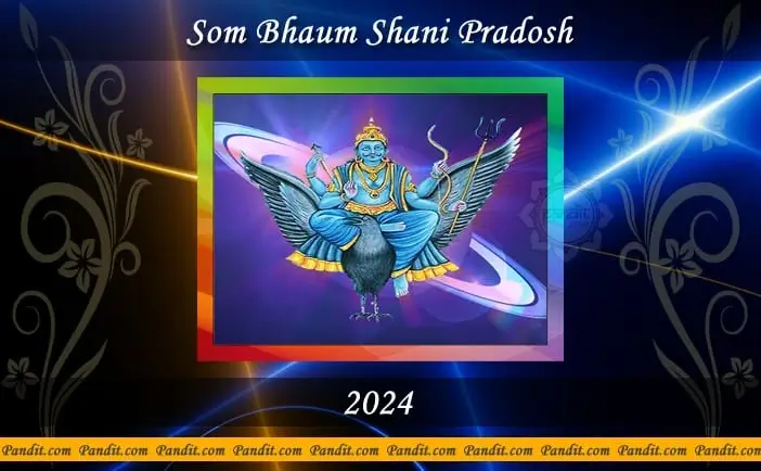 Som Bhaum Shani Pradosh 2024
