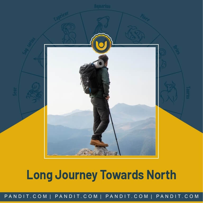 Long Journey Towards North