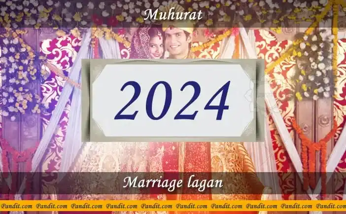 Shubh Muhurat For Marriage Ceremony 2024