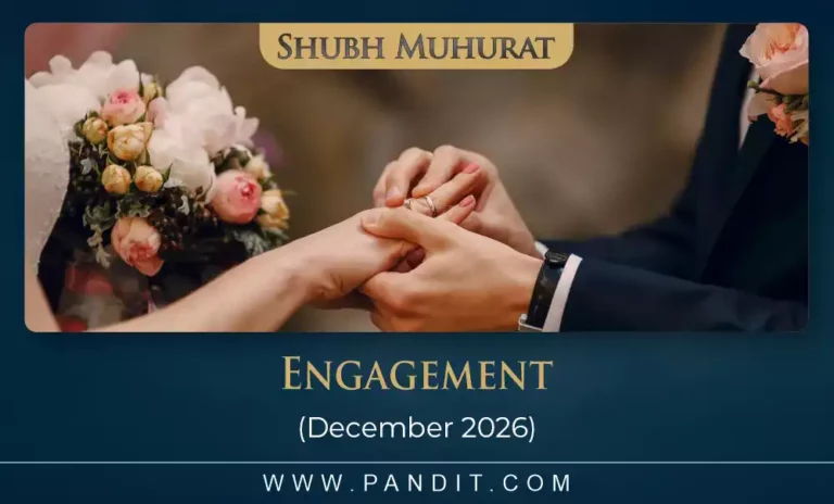 Shubh Muhurat For Engagement December 2026
