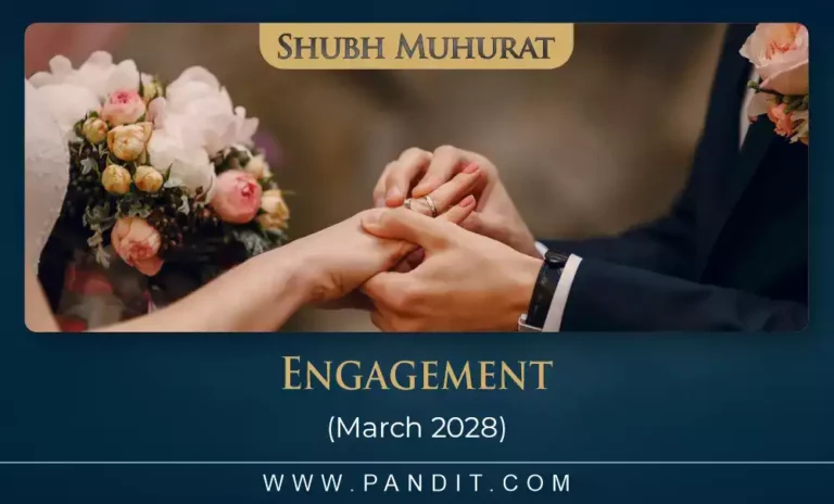 Shubh Muhurat For Engagement March 2028