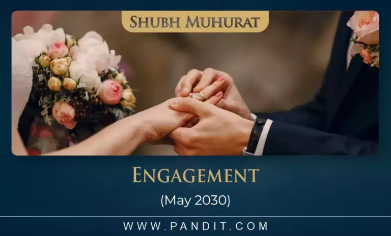 Shubh Muhurat For Engagement May 2030