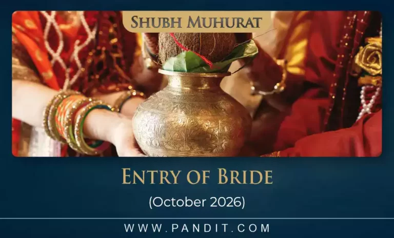 Shubh Muhurat For Entry Of Bride October 2026