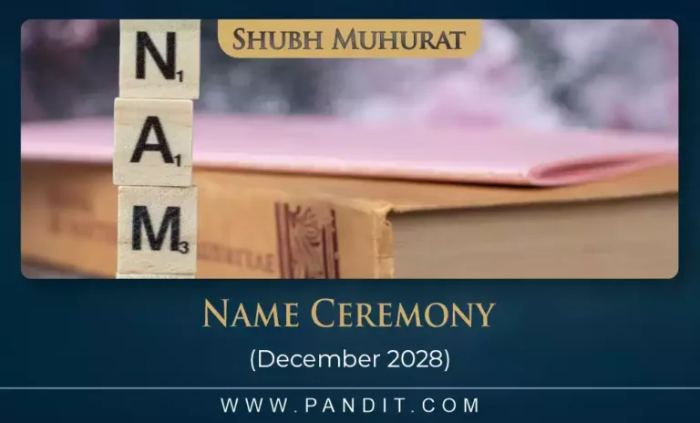 Shubh Muhurat For Namkaran December 2028