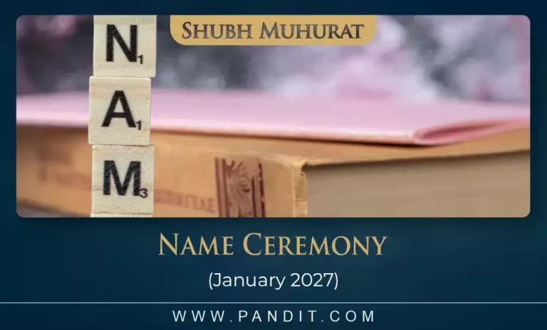 Shubh Muhurat For Namkaran January 2027