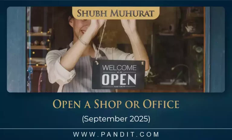 Shubh Muhurat For Open A Shop Or Office September 2025