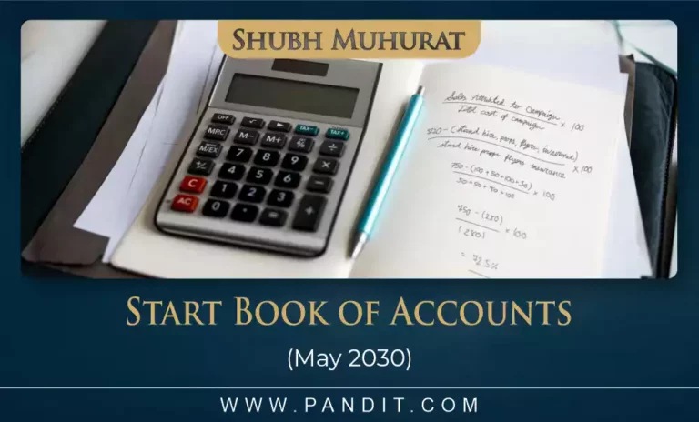 Shubh Muhurat For Start Book Of Accounts May 2030