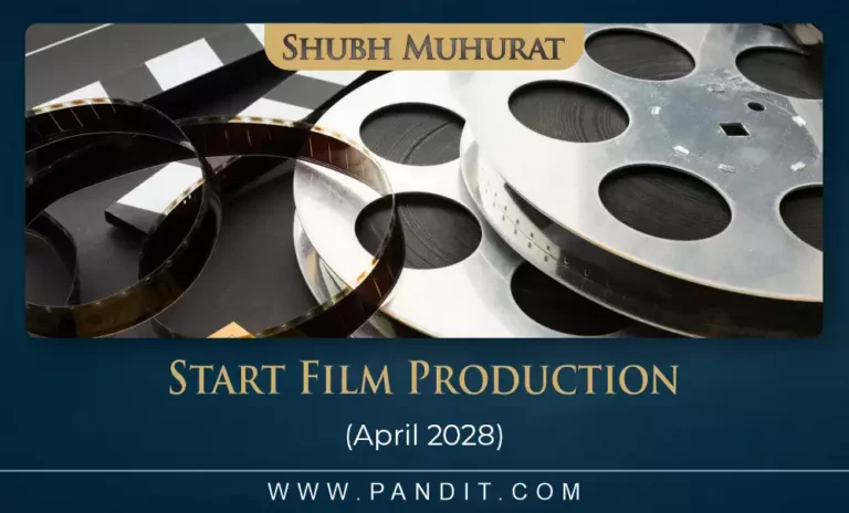 Shubh Muhurat For Start Film Production April 2028