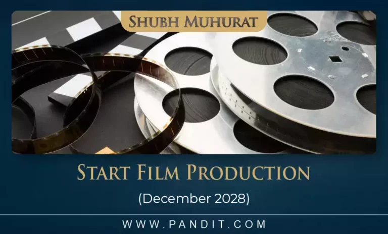 Shubh Muhurat For Start Film Production December 2028