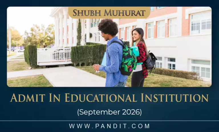 Shubh Muhurat To Admit In Educational Institution September 2026