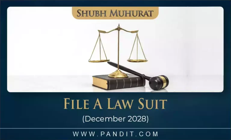 Shubh Muhurat To File A Law Suit December 2028