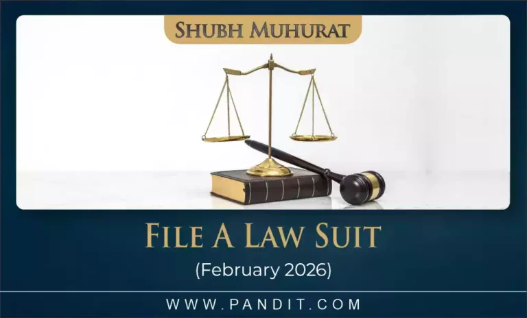 shubh muhurat to file a law suit february 2026 6