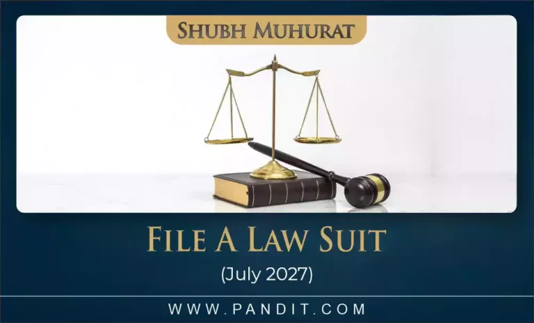 Shubh Muhurat To File A Law Suit July 2027