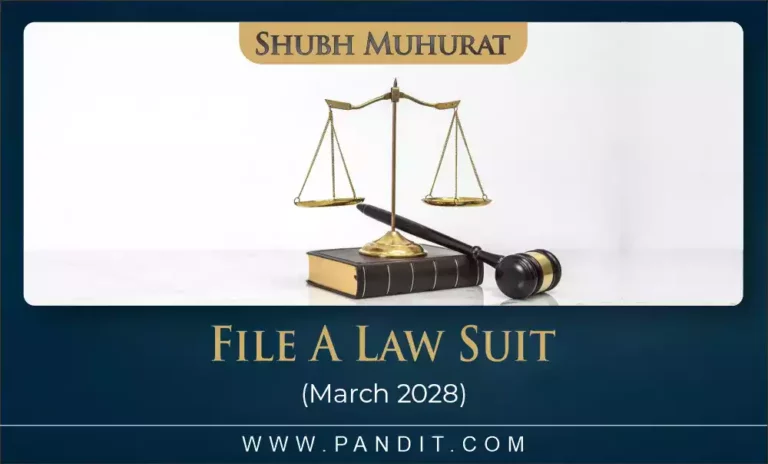 Shubh Muhurat To File A Law Suit March 2028