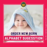 Newborn Baby Alphabet Suggestion